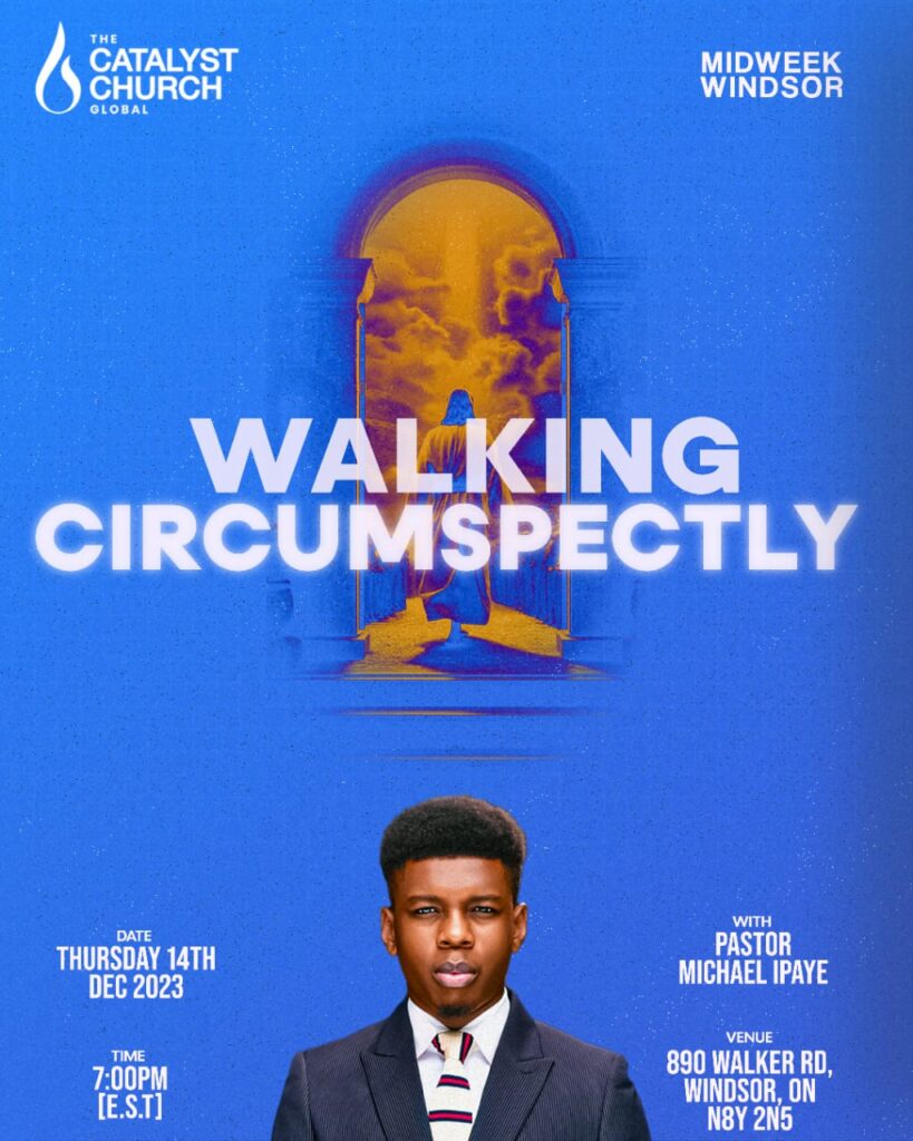 Walking Circumspectly