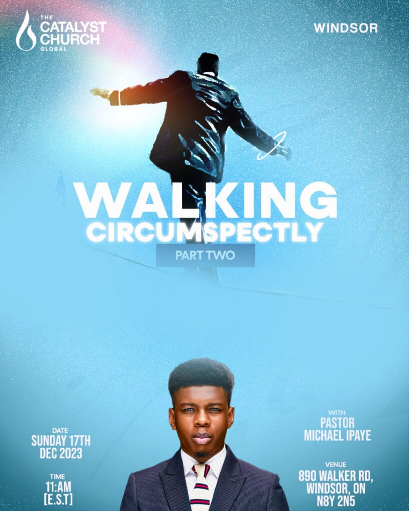 Walking Circumspectly 2