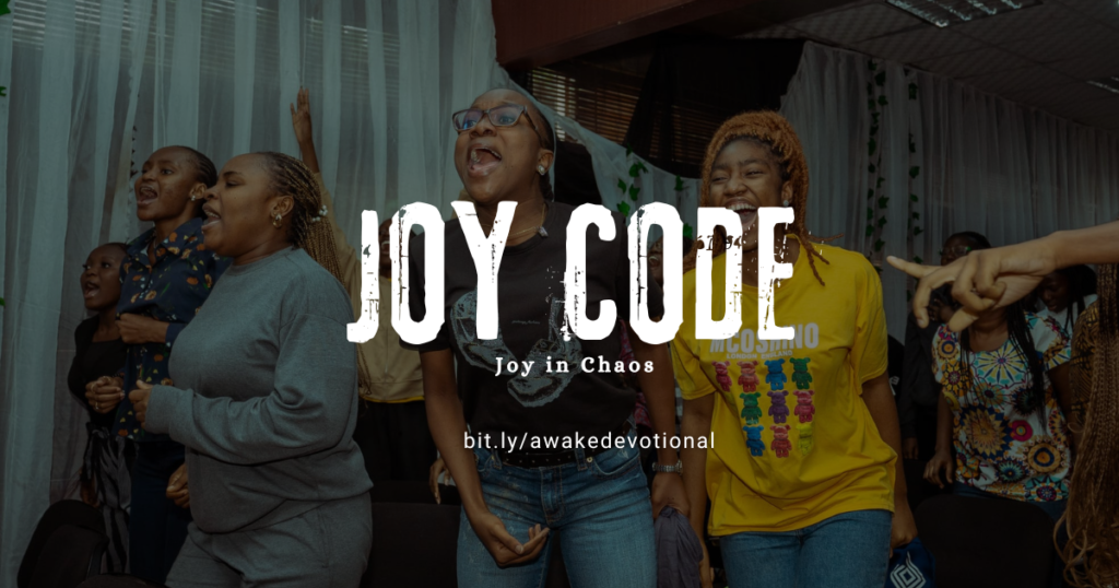 JOY CODE: Joy in Chaos