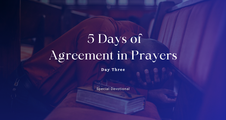 5 Days of Agreement in Prayers 3