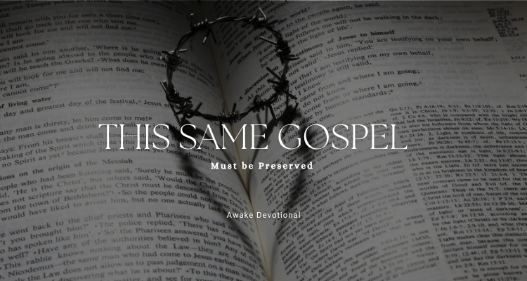 This Same Gospel
