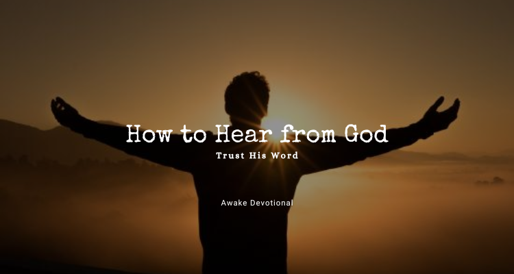 How to hear from God 3