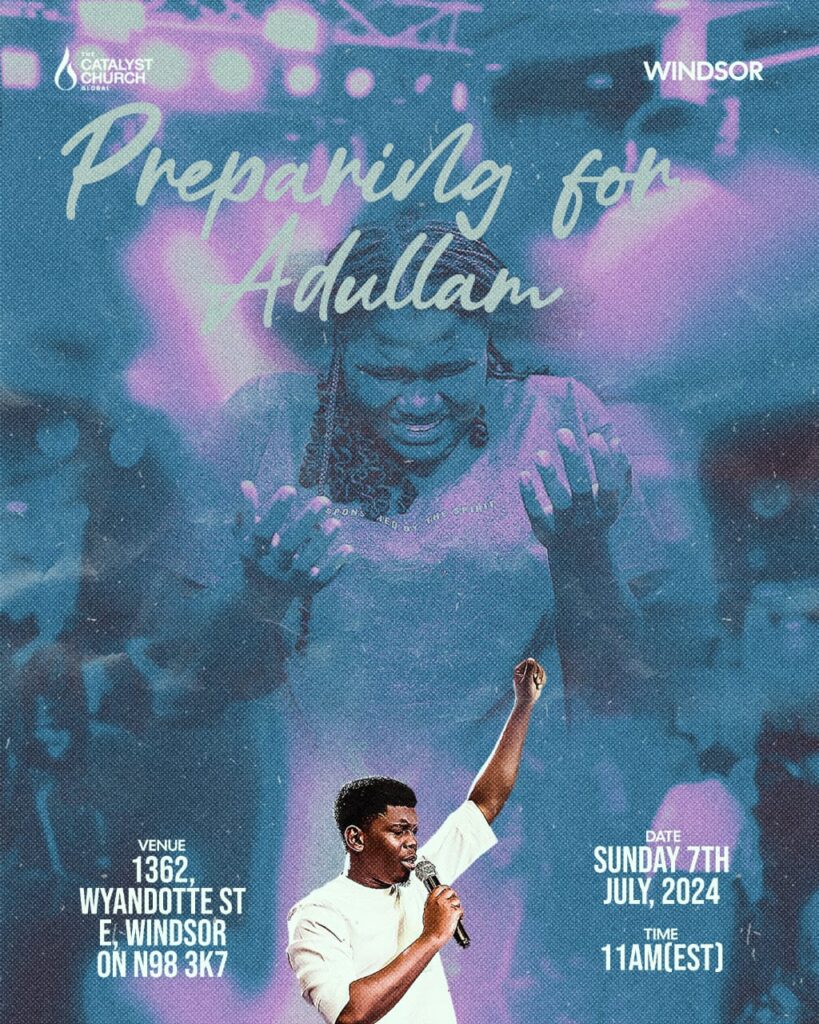 Preparing for Adullam