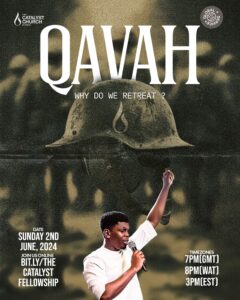 Qavah: Why do we retreat?