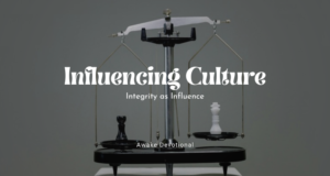 Influencing Culture