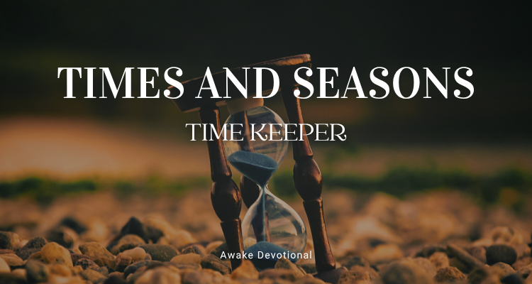 Times and Seasons