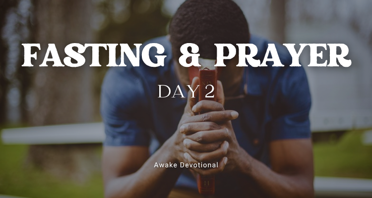 Fasting & Prayer