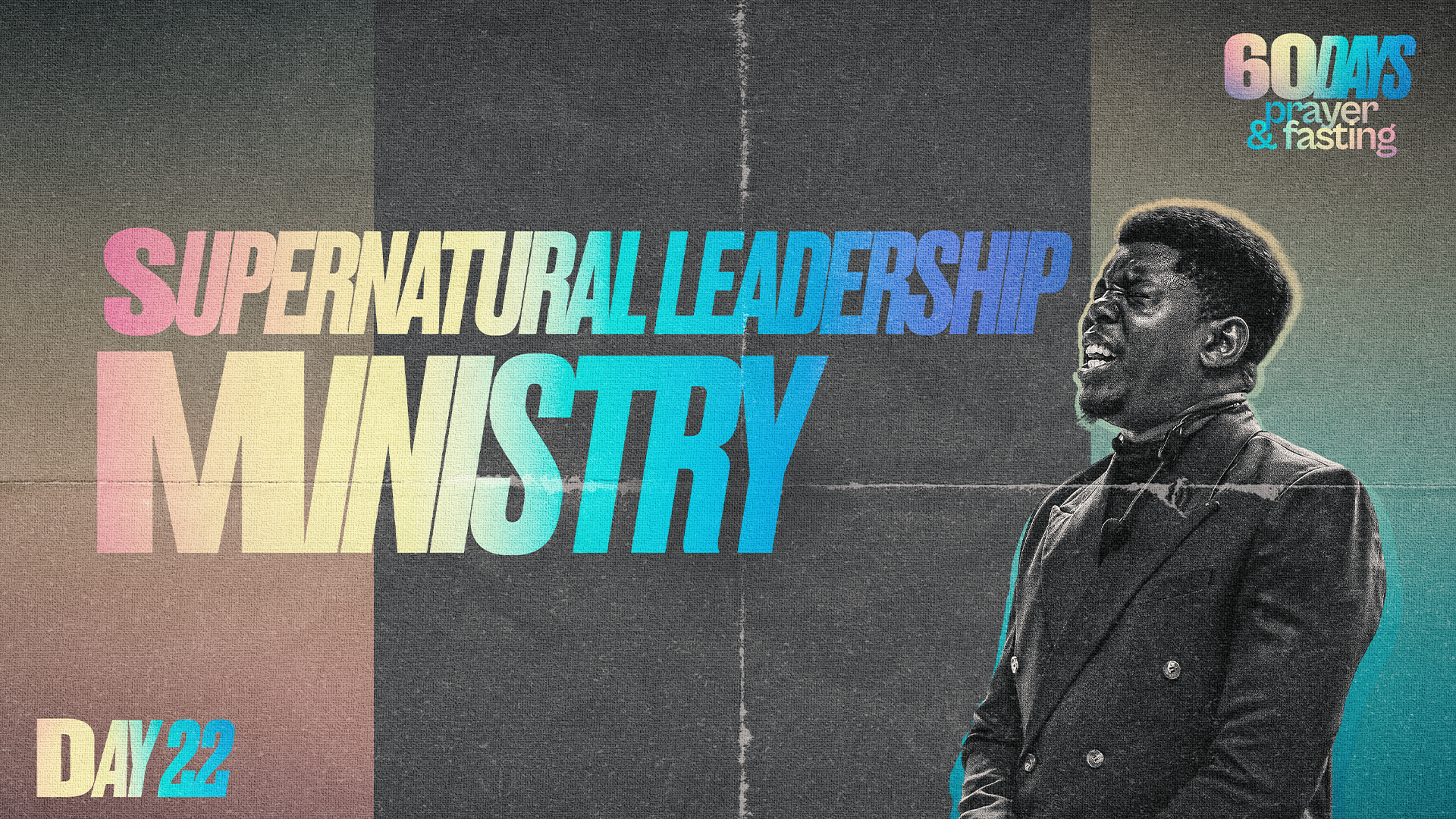 60 Days Prayer & Fasting