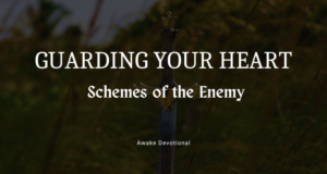 Guarding Your Heart